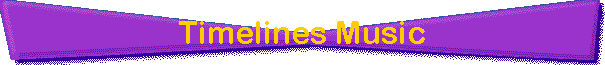 Timelines Music